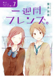 一週間フレンズ。 raw 第01-07巻 [Isshuukan Friends. vol 01-07]