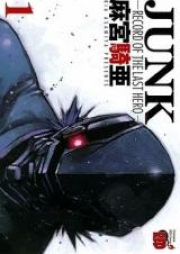 Junk – Record of the Last Hero raw 第01-06巻