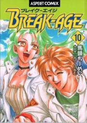 ブレイク-エイジ raw 第01-10巻 [Break Age vol 01-10]