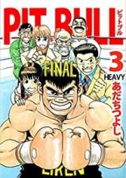 PIT BULL-闘牛- raw 第01-03巻 [PIT BULL Togyu vol 01-03]